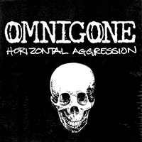 Omnigone - Horizontal Aggression (Single)