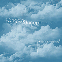 Ongoing Concept - What Is My Destiny (EP)