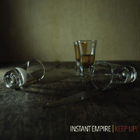 Instant Empire - Keep Up! (EP)