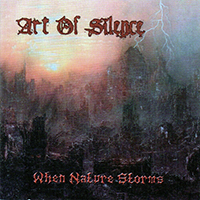 Art of Silence (ITA) - When Nature Storms
