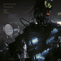 Squarepusher - Music For Robots (with Z-Machines) (EP)