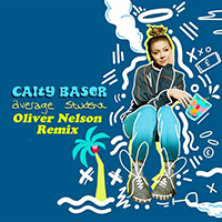 Caity Baser - Average Student (Oliver Nelson Remix)