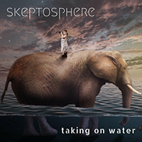 Skeptosphere - Taking on Water