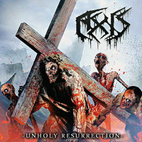 Axis (MEX) - Unholy Resurrection