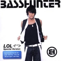 Basshunter - LOL