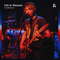 Life in Vacuum - Life In Vacuum on Audiotree Live