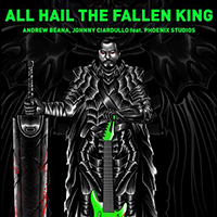 Andrew Baena - All Hail The Fallen King (feat. Phoenix Studios)