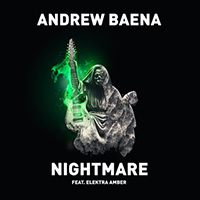 Andrew Baena - Nightmare (feat. Elektra Amber)