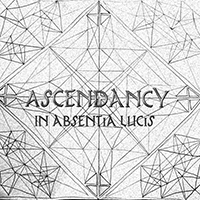 Ascendancy (GRC) - In Absentia Lucis (demo)