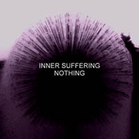 Inner Suffering - nothing