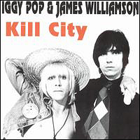 Iggy Pop - Kill City 