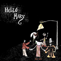 Hello Mary - Take Something