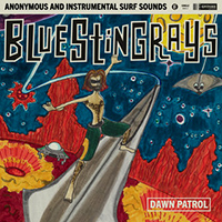 Blue Stingrays - Dawn Patrol