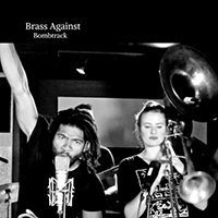 Brass Against - Bombtrack