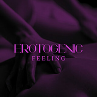 Erotic Massage Music Ensemble - Erotogenic Feeling: Tantric Massage for Sensual Valentine’s Day 2023
