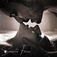 Erotic Massage Music Ensemble - Sensate Focus: Music For Sex Therapy