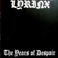 Lyrinx - The Years of Despair (Demo)