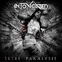 Intoxicated (POL) - Sleep Paralysis (Single)