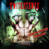 Switchtense - Confrontation Of Souls