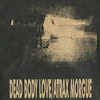 Dead Body Love - Untitled (split)