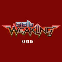 98lb Weakling - Berlin