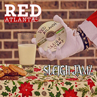 Red Atlanta - Sleigh Jamz (Reissue) (EP)