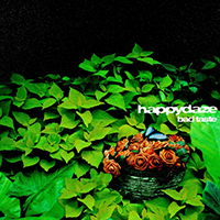 Happydaze - Bad Taste