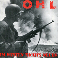 OHL - Im Westen nichts neues (CD 2 - Im Westen Nichts Neues II)