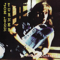 Joe Lynn Turner - Nothing's Changed