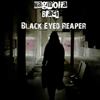 Magnolia Black - Black Eyed Reaper