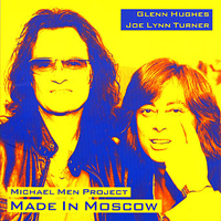 Glenn Hughes - Michael Men Project Made In Moscow (split)
