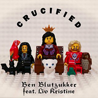 Ben Blutzukker - Crucified 