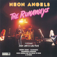 Runaways - Neon Angels