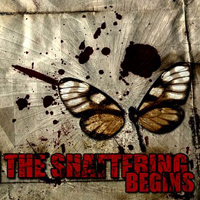 Shattering - The Shattering Begins
