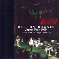 John Wetton & Geoffrey Downes - 2009.02.11 - Japan Tour 2009: Live In Tokyo [CD 1]