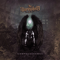 The Unresolved - Convalescence