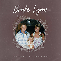 Brooke Lynn - Lovin' My Mamma (Single)
