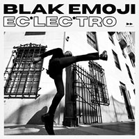 Blak Emoji - Eclectro (Deluxe Edition)