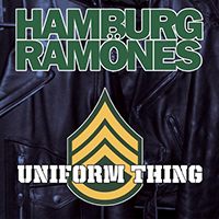 Hamburg Ramones - Uniform Thing