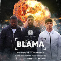 Steel Banglez - Blama 