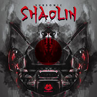 Subsonic (GBR) - Shaolin