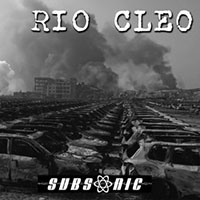 Subsonic (USA) - Rio Cleo
