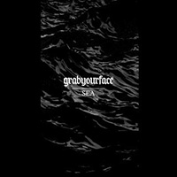 grabyourface - Sea