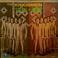 Kingsmen Quartet - Then And Now