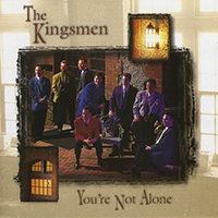 Kingsmen Quartet - You're Not Alone