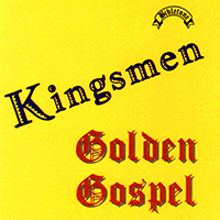 Kingsmen Quartet - Bibletone: Golden Gospel