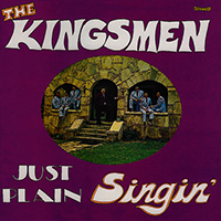 Kingsmen Quartet - Bibletone: Just Plain Singin'