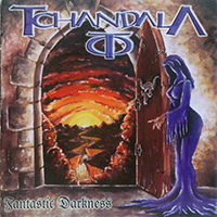 Tchandala - Fantastic Darkness