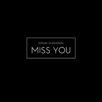 Ronnie Hilmersson - Miss You