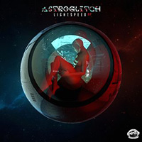 Astroglitch - Lightspeed